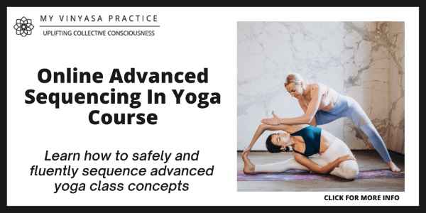 How To Sequence A Yoga Class - My Vinyasa Practice