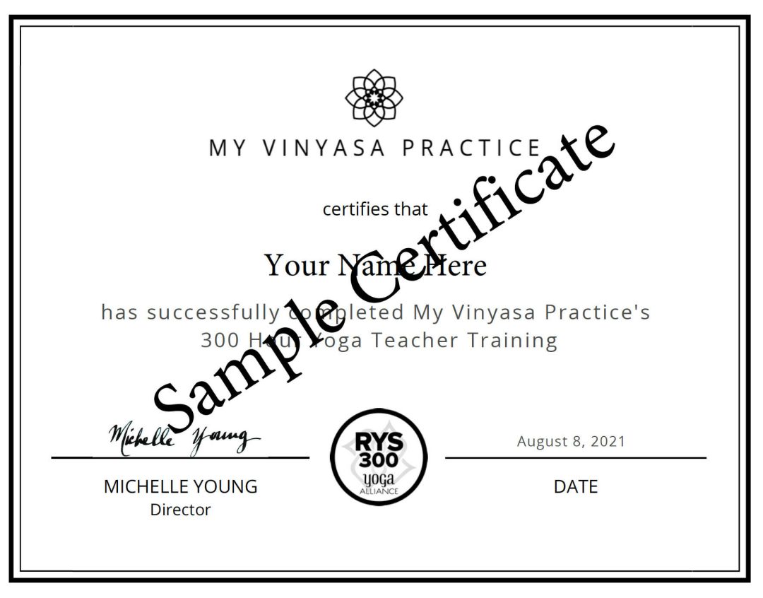Sample 300 hour certificate for My Vinyasa Practice