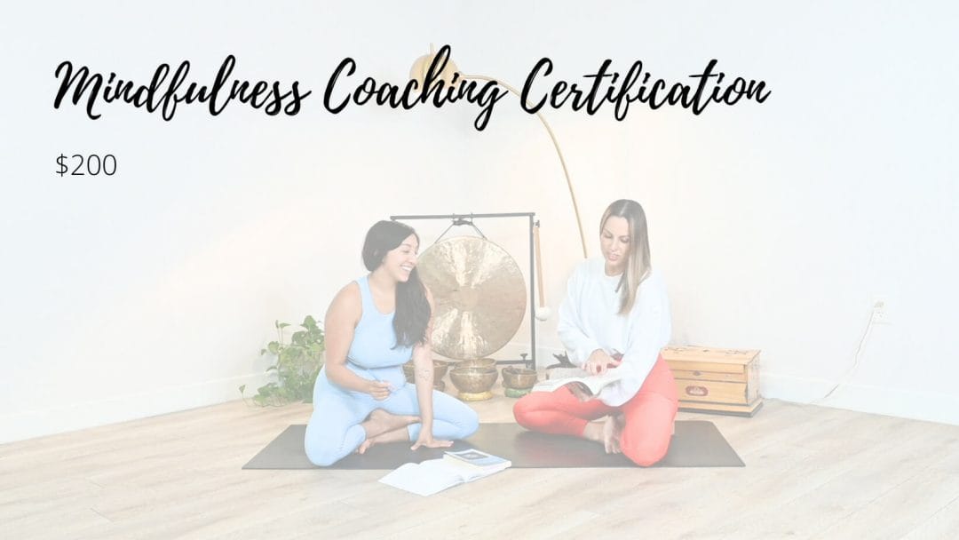 Mindfulness Coaching Certification
